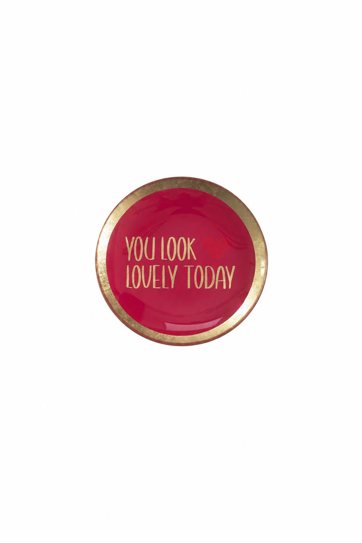 Piattino decorativo Love Plates rosa in vetro con la scritta "You look lovely today"