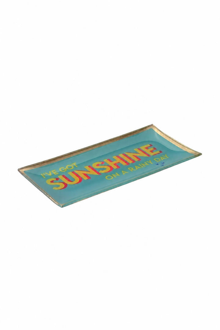 Piattino decorativo Love Plates "I've got sunshine on a rainy day" Turchese 10 x 0,8 x 21 cm